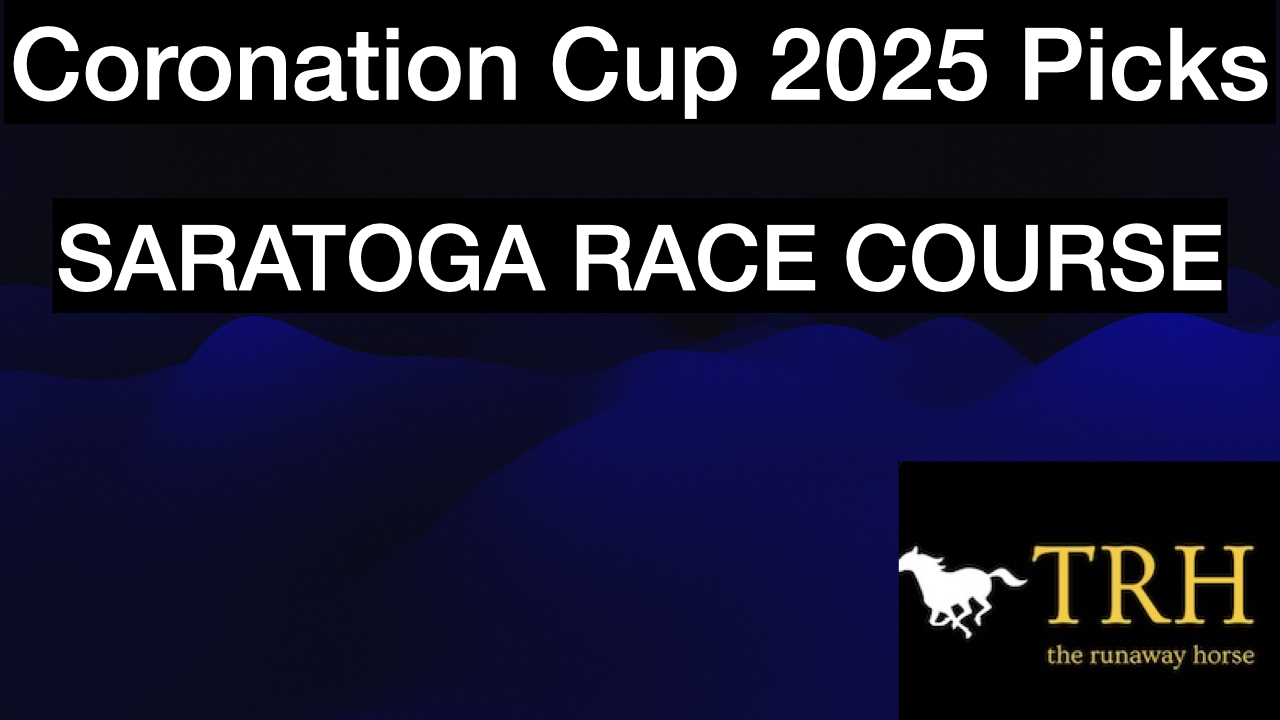 Coronation Cup 2025 Video Picks at Saratoga