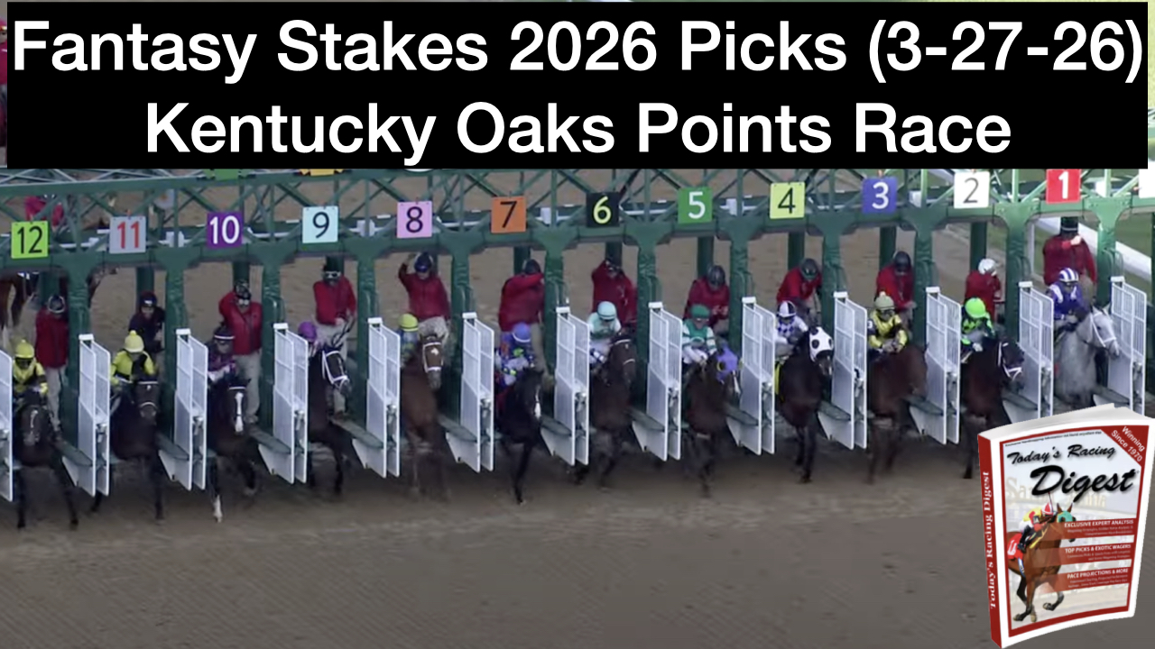 Video: Fantasy Stakes Picks (3-27-26)