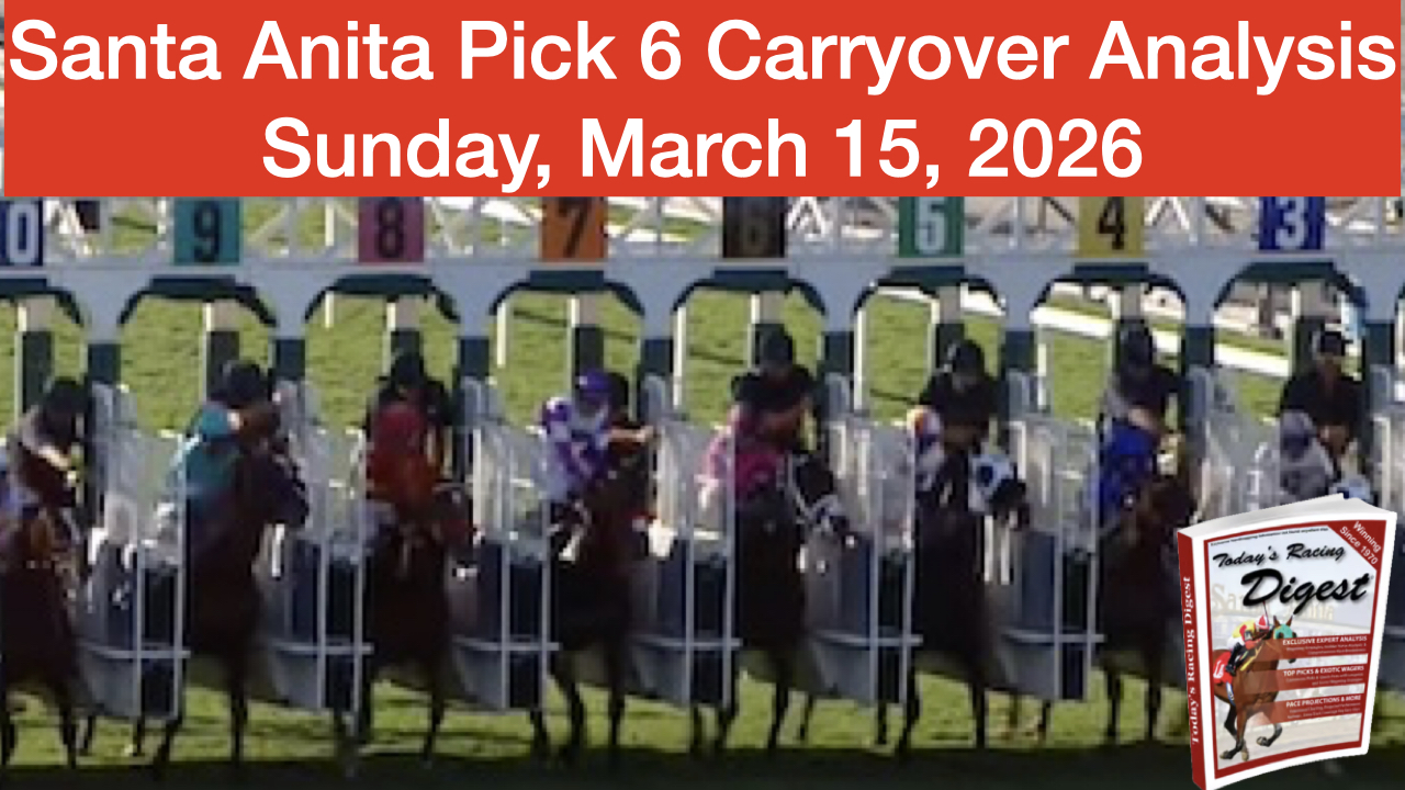Video: Santa Anita Pick 6 Carryover (3-15-26)