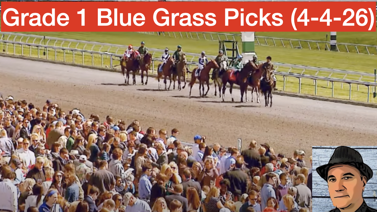 Blue Grass Stakes 2026 Video Picks (4-4-26)