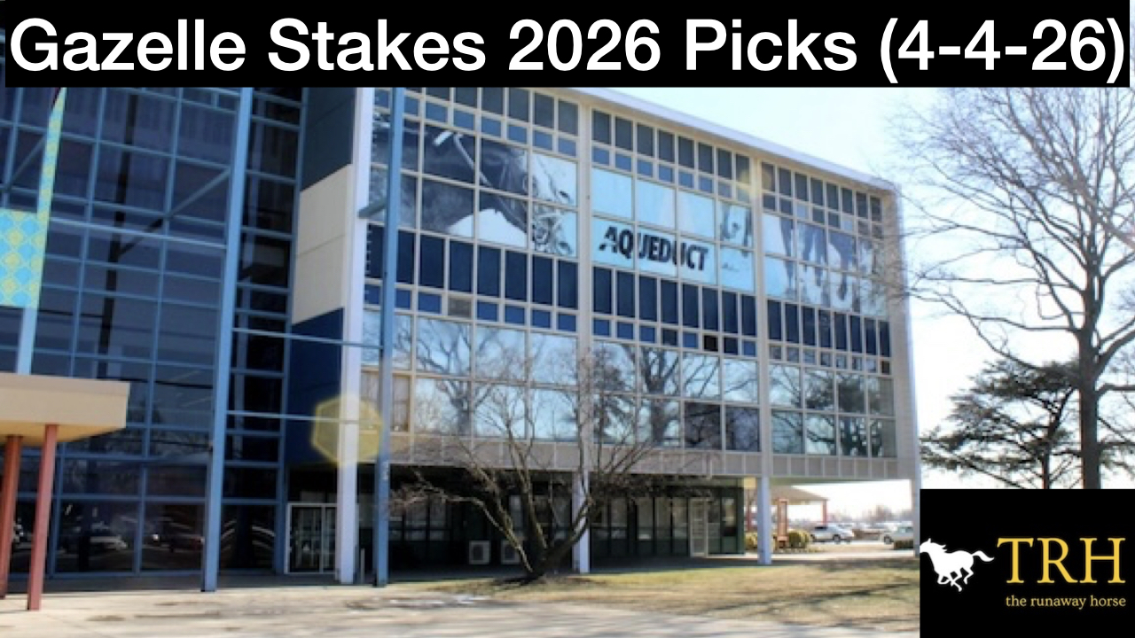 Gazelle Stakes 2026 Video Picks (4-4-26)