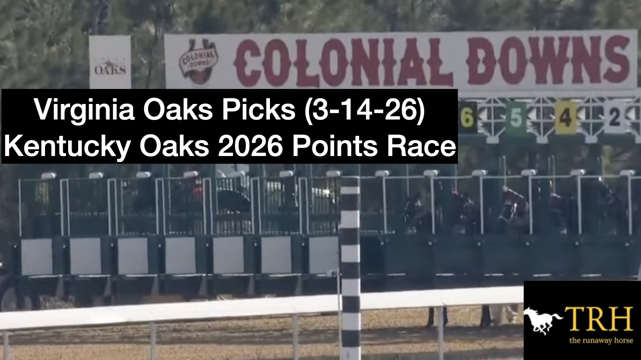 Virginia Oaks 2026 Video Analysis (3-14-26)