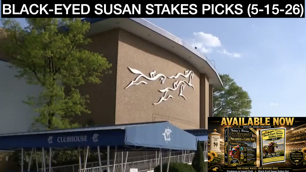 Black-Eyed Susan Stakes Video Picks (5-15-26)