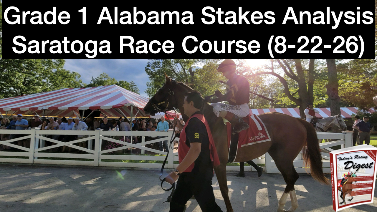 Alabama Stakes 2026 Video Picks (8-22-26)