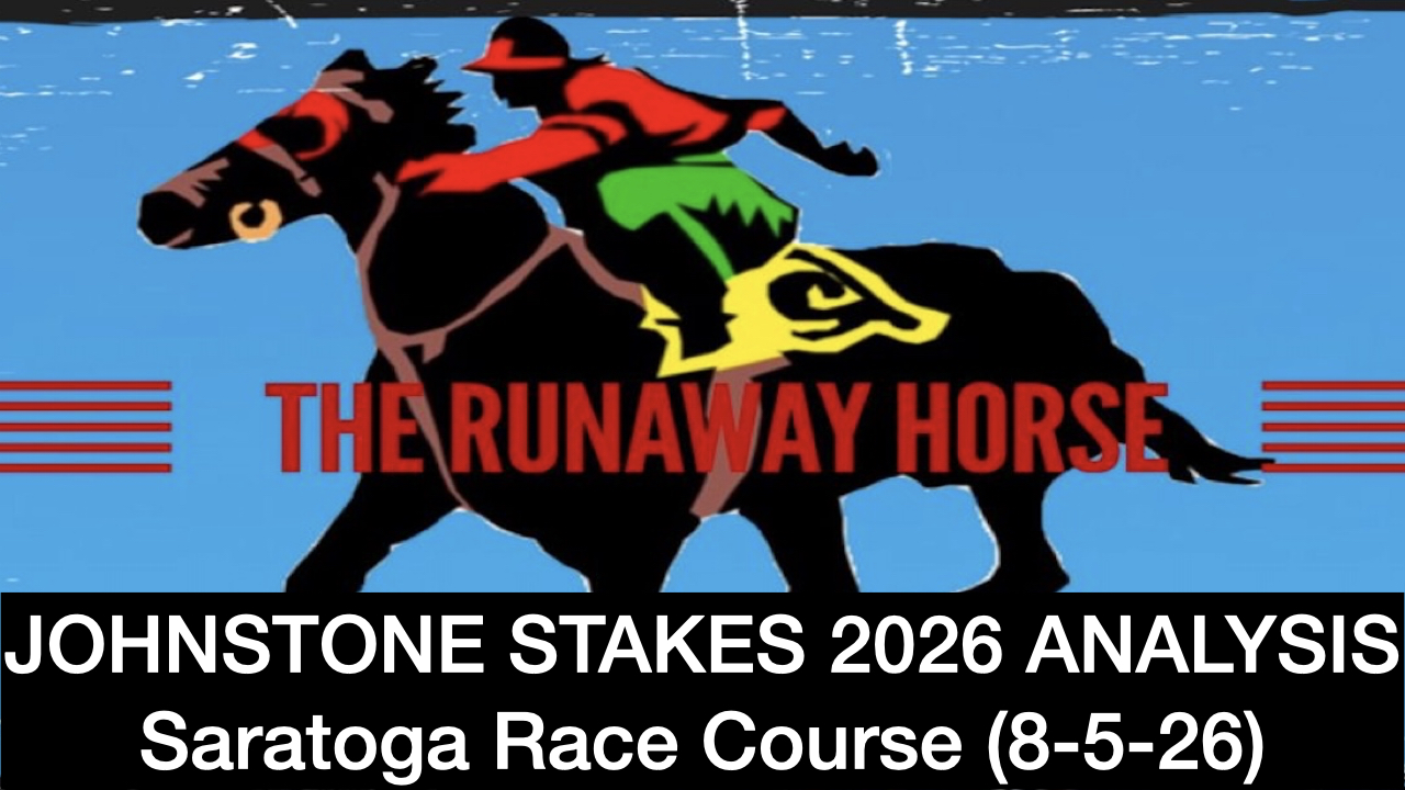 Johnstone Stakes 2026 Video Picks (8-5-26)