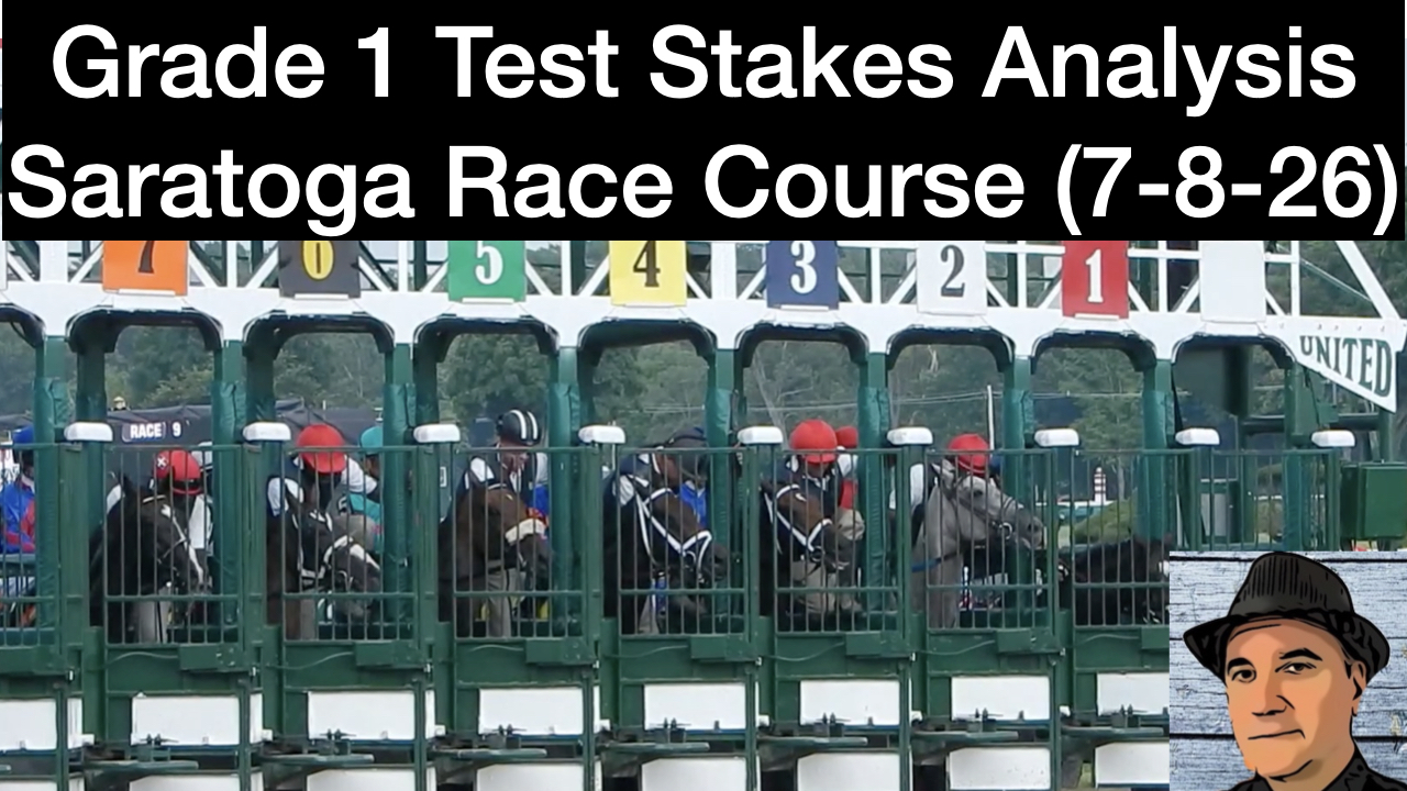 Test Stakes 2026 Video Analysis (8-8-26)