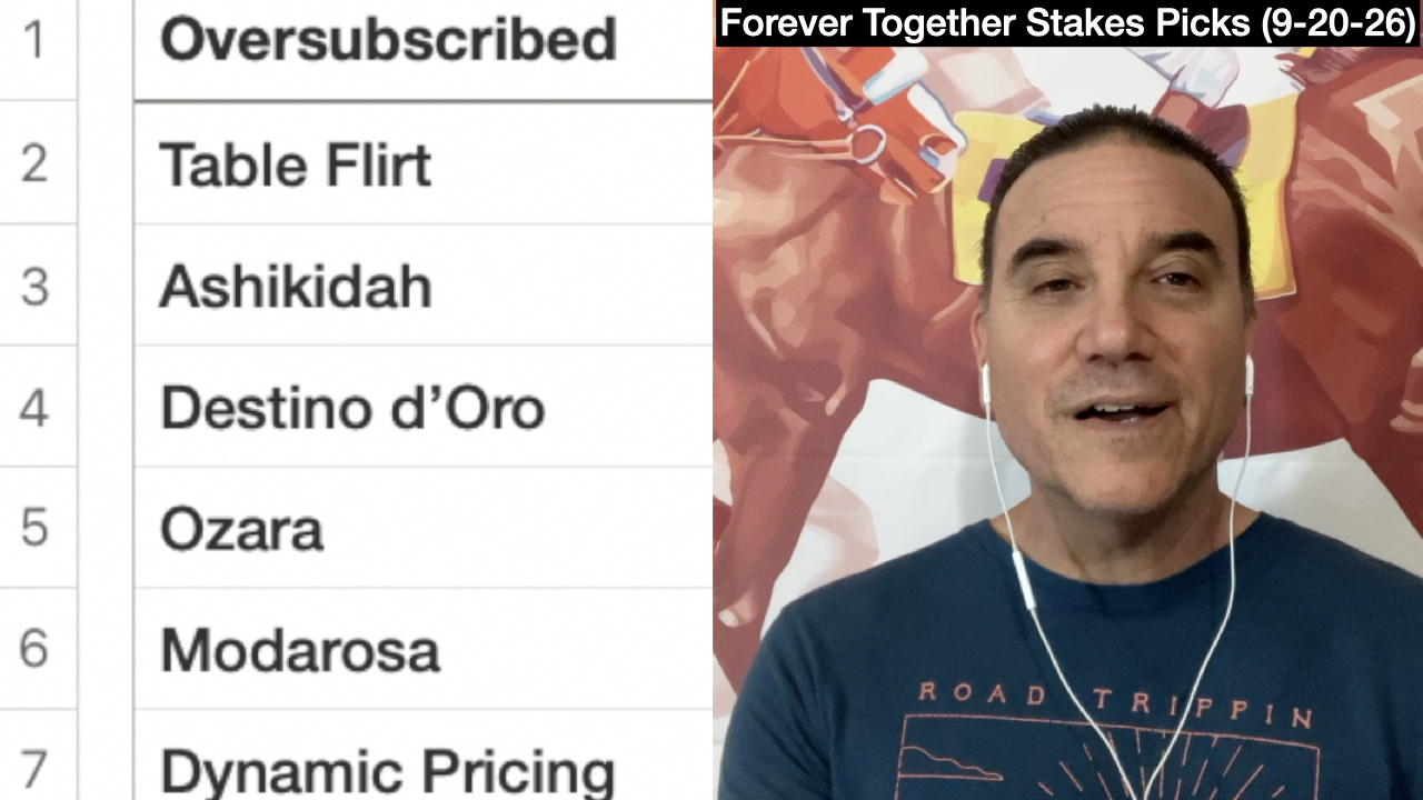 Forever Together Stakes 2026 Picks (9-20-26)