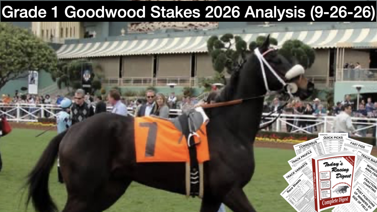 Goodwood Stakes 2026 Video Picks (9-26-26)