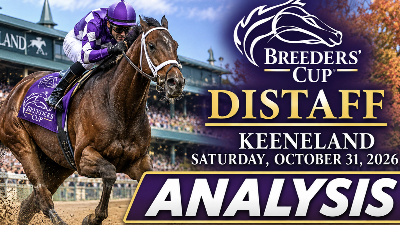 BC Distaff 2026 Video Analysis (10-31-26)