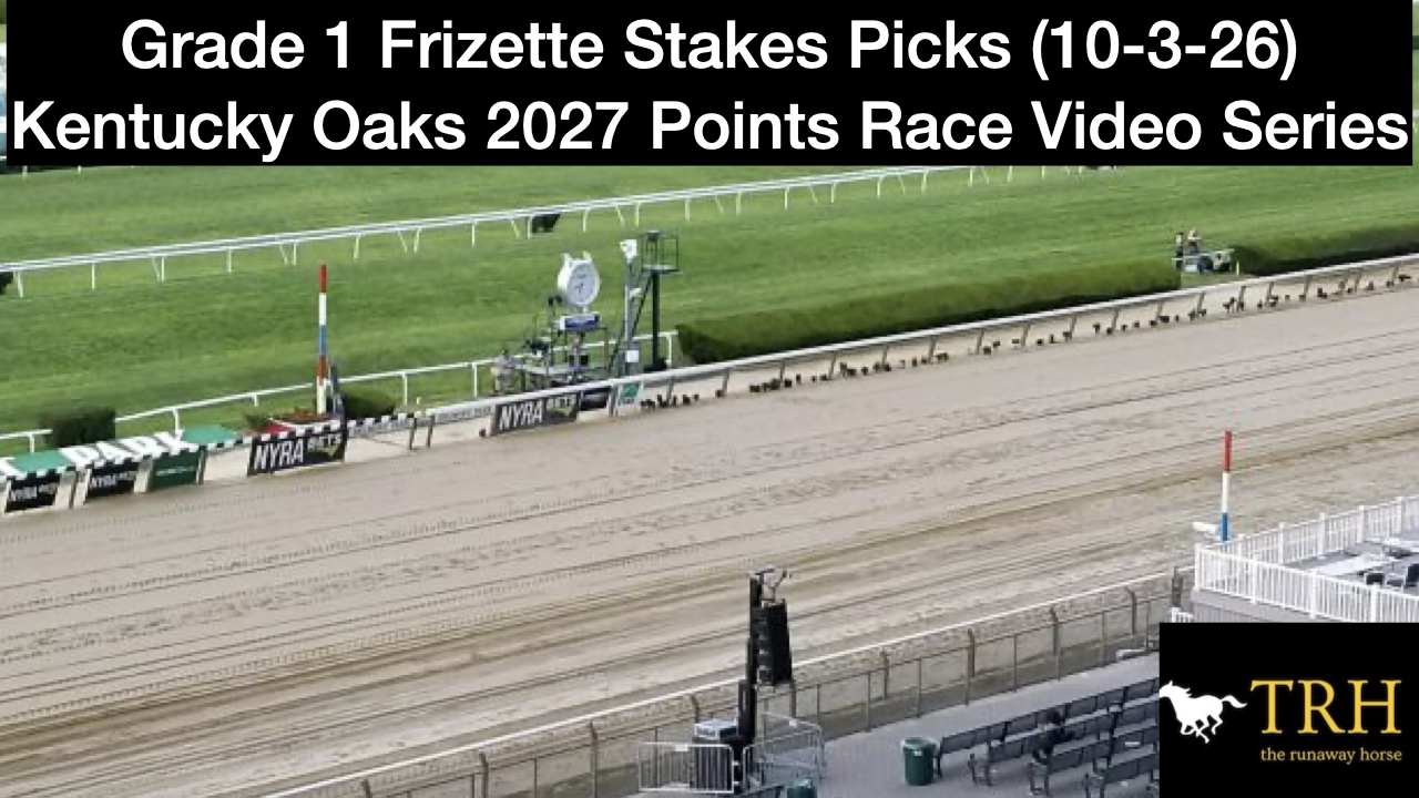 Frizette Stakes 2026 Video Picks (10-3-26)