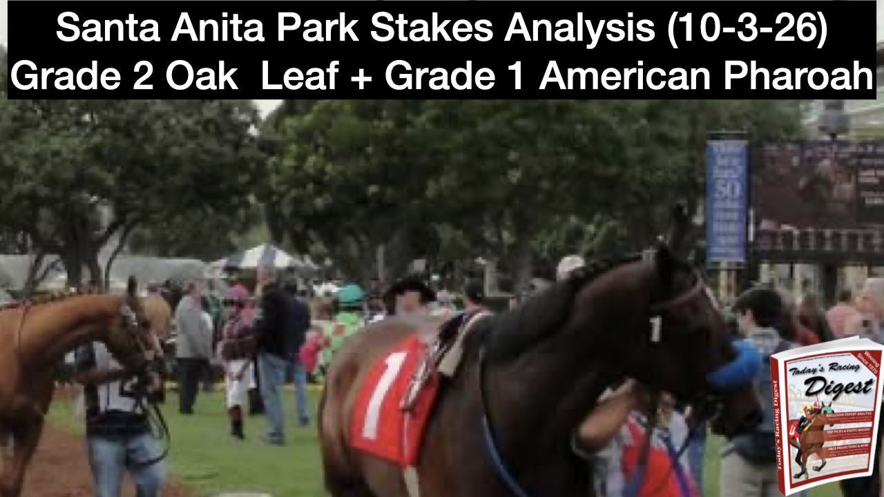 Oak Leaf + American Pharoah Picks (10-3-26)
